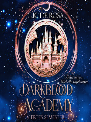 cover image of Darkblood Academy Viertes Semester--Fantasy Hörbücher